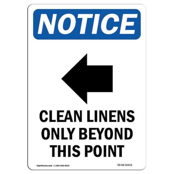 Signmission OSHA Notice Sign, 18" Height, Clean Linens Only Sign With Symbol, Portrait, NS-D-1218-V-10614 OS-NS-D-1218-V-10614 - main